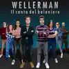 Matteo Maenza - Wellerman: Il canto del baleniere (feat. Sirya Marino, Ginevra Gammanossi, Valentina Ferrarese, Aurora Busoni, Luigi Gagliardi Trumpet, Michael Bagnoli & Giovanni Pulizzi) - Single